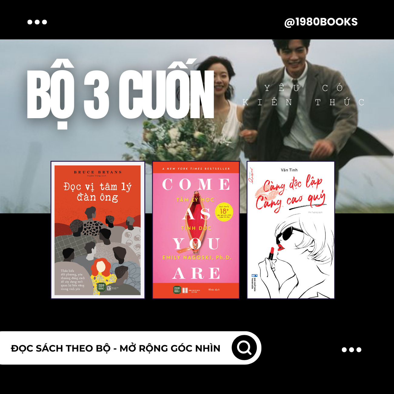  TỦ SÁCH - YÊU CÓ KIẾN THỨC 