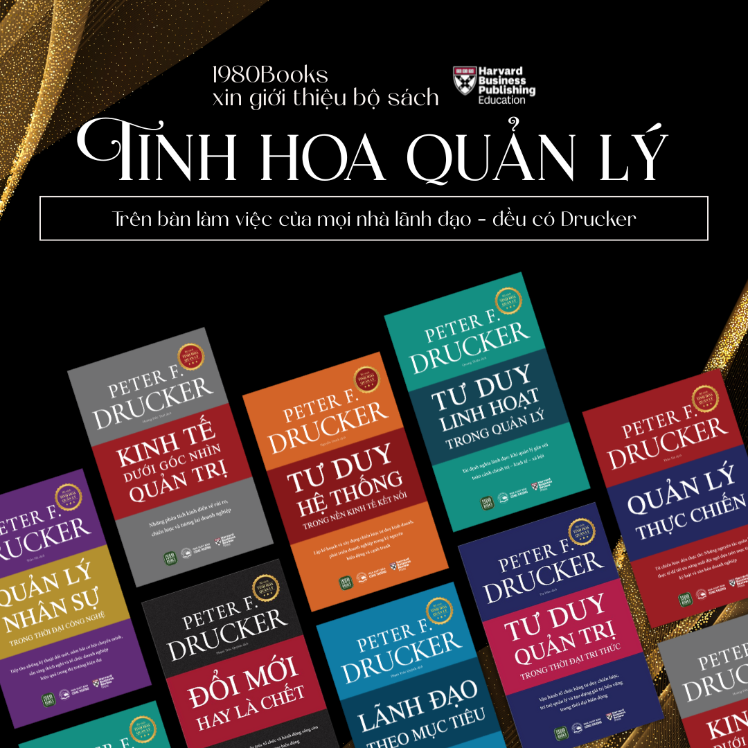  Bộ sách 8 cuốn kinh điển của Peter Drucker - Tinh hoa quản lý hiện đại 