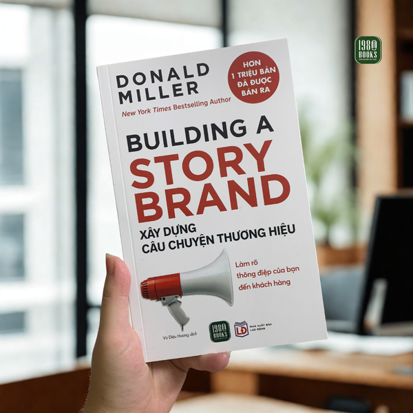 Xây Dựng Câu Chuyện Thương Hiệu - Ấn Bản 2025 - Hơn 1 triệu bản đã được bán ra