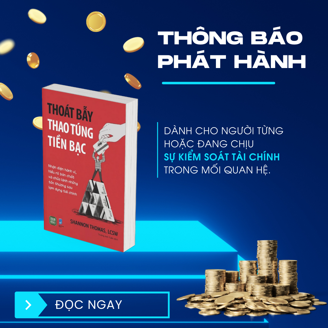  [Sách mới T12] Thoát Bẫy Thao Túng Tiền Bạc 
