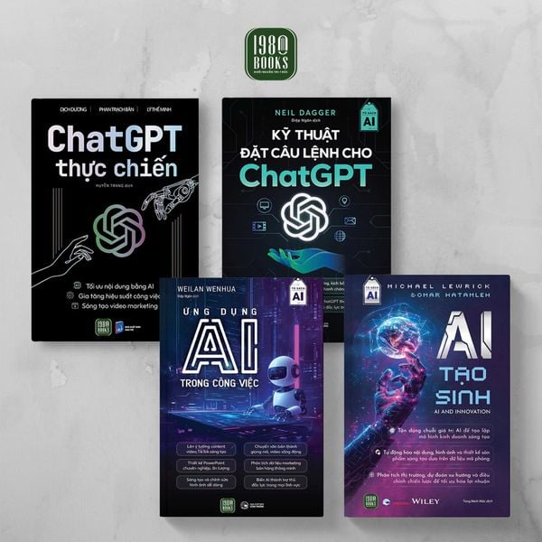 Bộ 4 cuốn sách AI nền tảng: ChatGPT thực chiến Kỹ thuật đặt câu lệnh cho ChatGPT Ứng dụng AI trong công việc AI tạo sinh