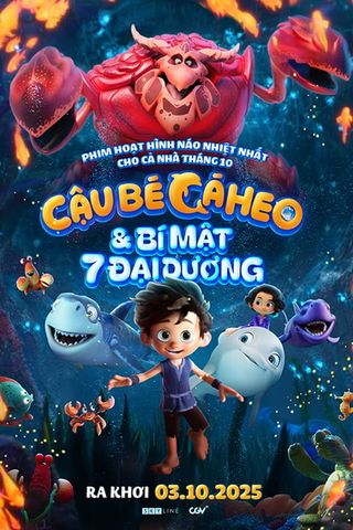 CẬU BÉ CÁ HEO VÀ BÍ MẬT 7 ĐẠI DƯƠNG