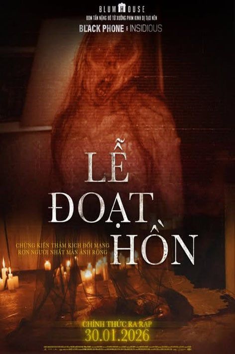 LỄ ĐOẠT HỒN (T16)