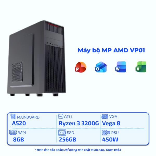 Máy bộ MP AMD VP01 Ryzen 3-3200G/A520/8GB/SSD 256GB/450W