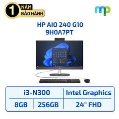 Máy bộ HP AIO 240 G10 I3-N300/8GB/SSD 256GB/23.8FHD/IPS/WL/BT/KB/M/W11SL/Đen 9H0A7PT