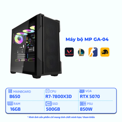 Máy bộ MP AMD GA-04 (Ryzen 7-7800X3D/B650/16GB/500GB/RTX 5070/850W)