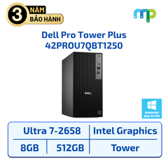 Máy bộ Dell Pro Tower Plus QBT1250 Ultra 7-2658/8GB DDR5/SSD 512GB/Wifi Bluetooth/KM/Win 11H 42PROU7QBT1250