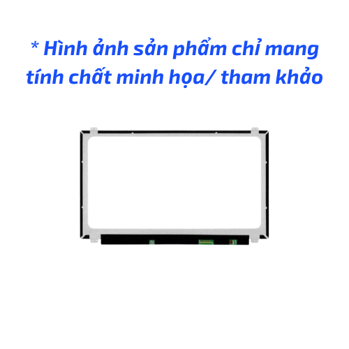 Thay màn hình Laptop 15.6 slim 30pin HD tràn viền