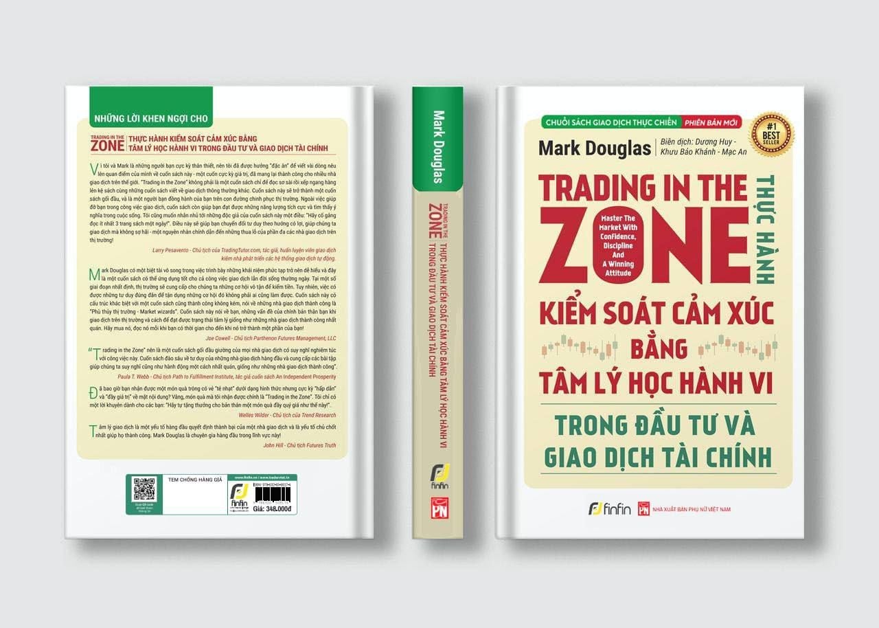  Trading in The Zone - Thực Hành Kiểm Soát Cảm Xúc bằng Tâm Lý Học Hành Vi trong Đầu Tư và Giao Dịch Tài Chính 