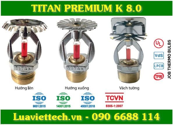  Đầu phun Sprinkler TITAN PREMIUM K 8.0 