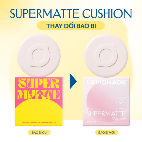  COMBO LEMONADE PHẤN PHỦ SUPERMATTE NO MAKEUP LOOSE POWDER & PHẤN NƯỚC SUPERMATTE CUSHION 