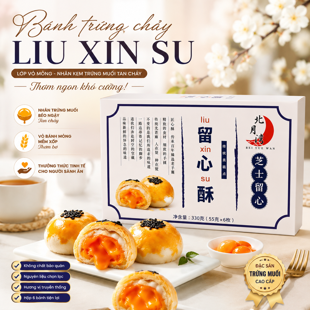 Bánh Trứng Chảy Thượng Hạng Liu Xin Su - Hộp 6