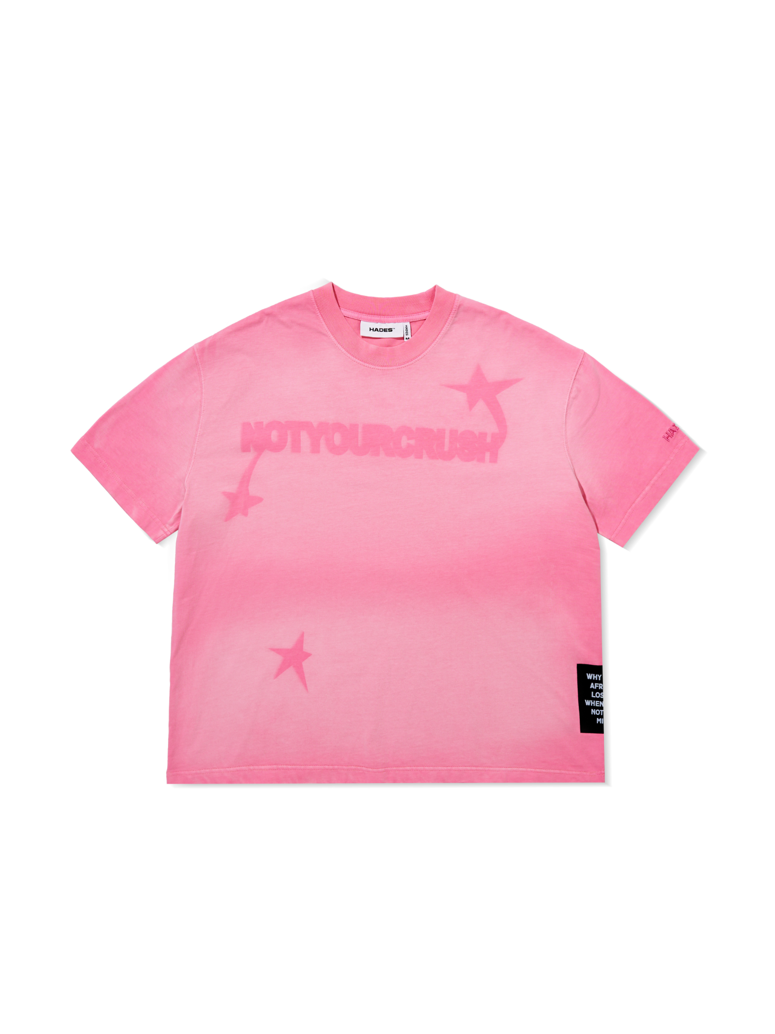  HADES NOTYOURCRUSH WASH TEE - PINK 