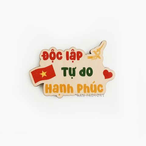 Độc lập Tự do Hạnh phúc