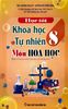  Học Tốt Khoa Học Tự Nhiên 8 Môn Hoá Học - Biên soạn theo chương trình Giáo dục phổ thông mới 