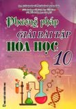  Phương Pháp Giải Bài Tập Hoá Học 10 - Biên soạn theo Chương trình Giáo dục phổ thông mới 