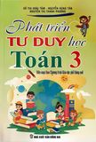  Phát Triển Tư Duy Học Toán 3 - Biên soạn theo chương trình Giáo dục phổ thông mới 