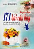 171 Bài Văn Hay Lớp 4 (Biên soạn theo Chương trình Giáo dục Phổ thông mới)