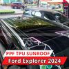 Ford Explorer 2024 Dán Phim PPF TPU SUNROOF Cách Nhiệt Cửa Sổ Trời