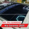 Kia Sorento 2025 Dán Phim PPF TPU SUNROOF Cách Nhiệt Cửa Sổ Trời