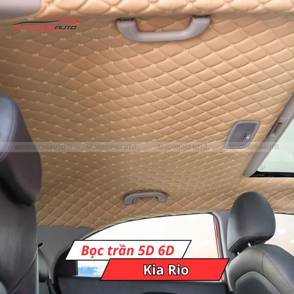 Bọc Trần 5D 6D Ô Tô Kia Rio