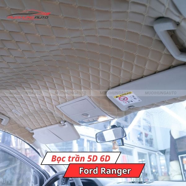 Bọc Trần 5D 6D Ô Tô Ford Ranger