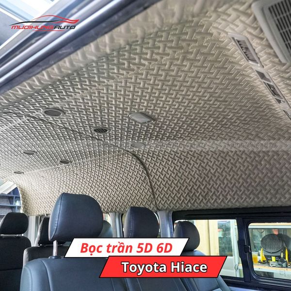 Bọc Trần 5D 6D Ô Tô Toyota Hiace