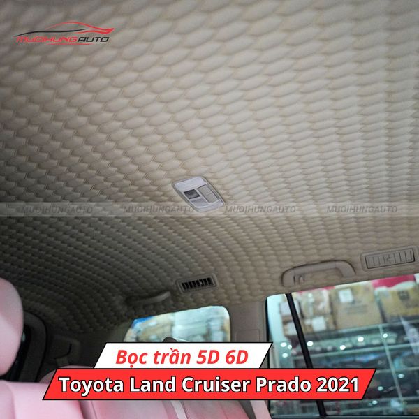 Bọc Trần 5D 6D Ô Tô Toyota Land Cruiser Prado 2021
