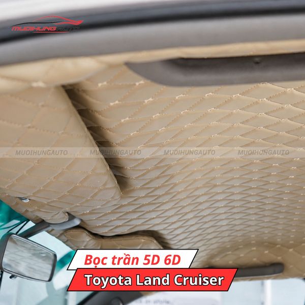 Bọc Trần 5D 6D Ô Tô Toyota Land Cruiser