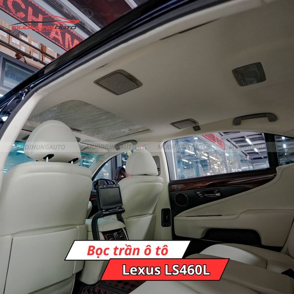 Bọc Trần Ô Tô Lexus LS460L