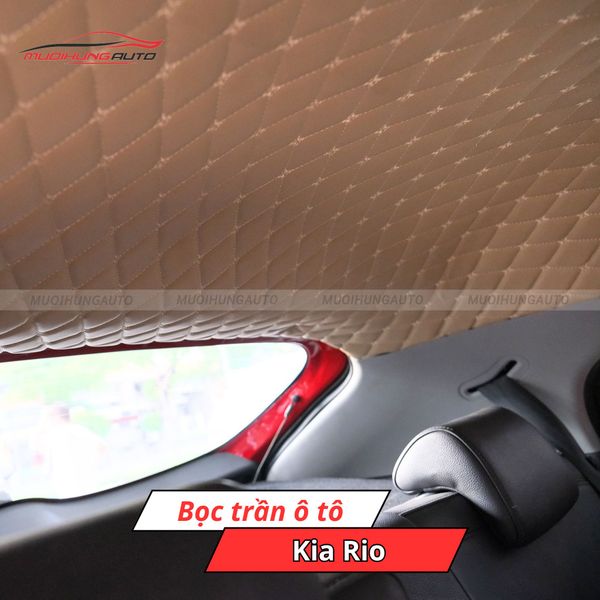 Bọc Trần Ô Tô Kia Rio