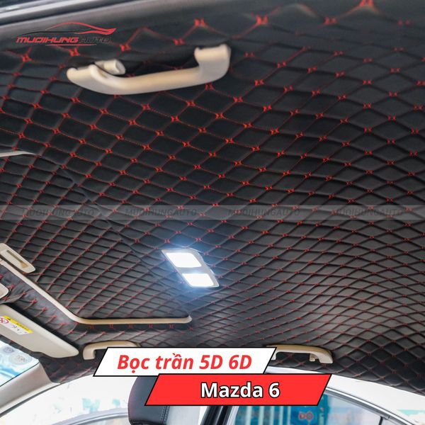 Bọc Trần 5D 6D Ô Tô Mazda 6