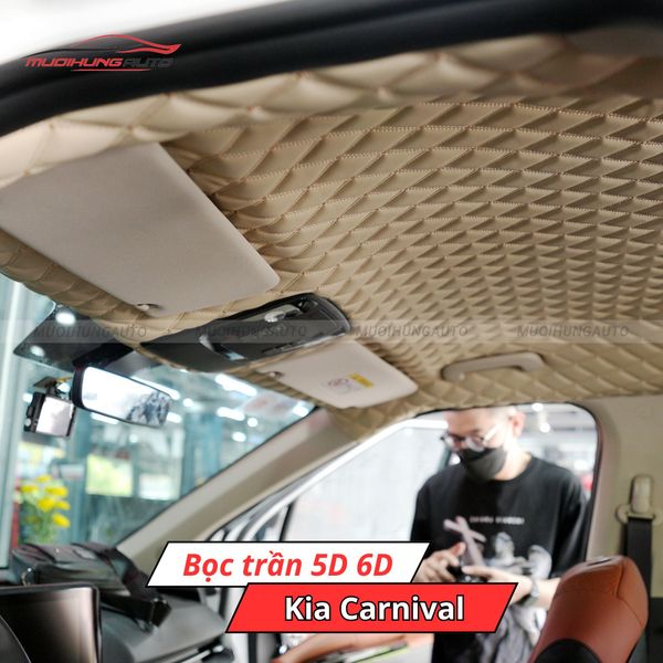 Bọc Trần 5D 6D Ô Tô Kia Carnival