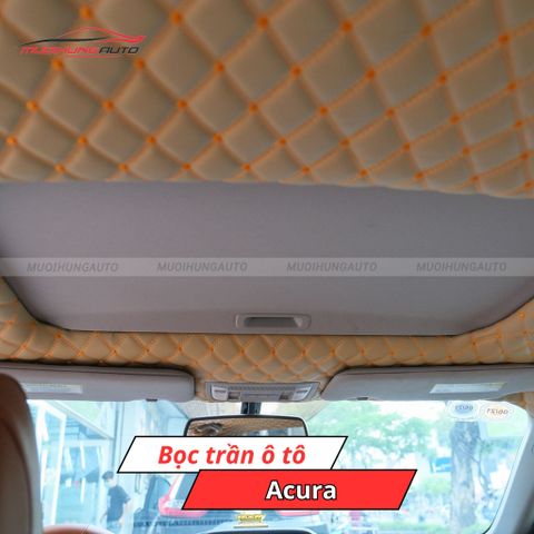 Bọc trần ô tô Acura
