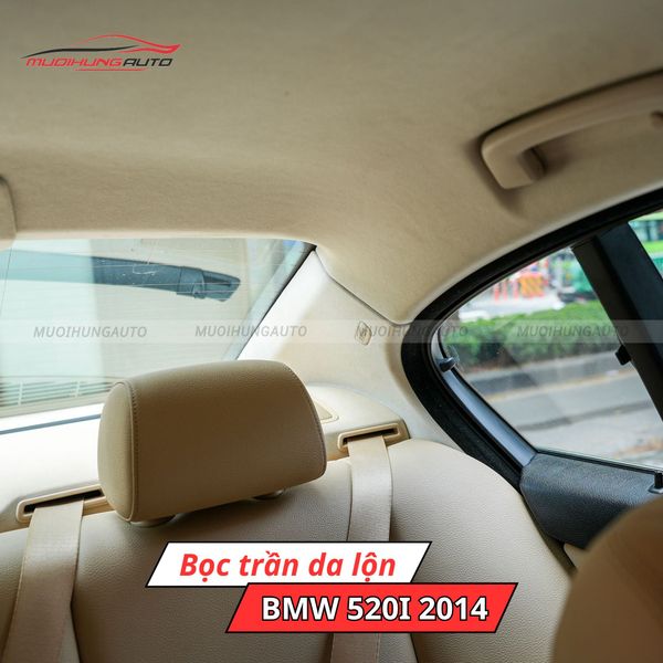 Bọc Trần Da Lộn Ô Tô BMW 520i 2014