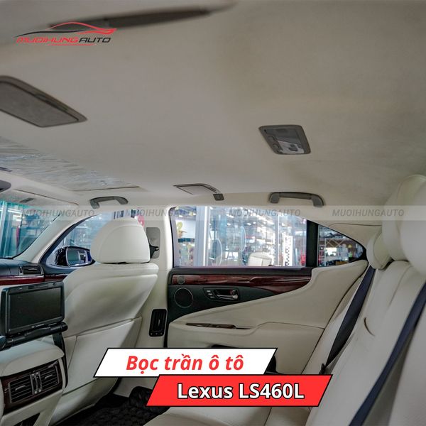 Bọc Trần Ô Tô Lexus LS460L