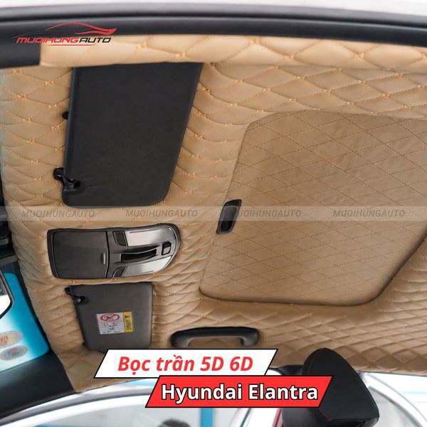 Bọc Trần 5D 6D Ô Tô Hyundai Elantra