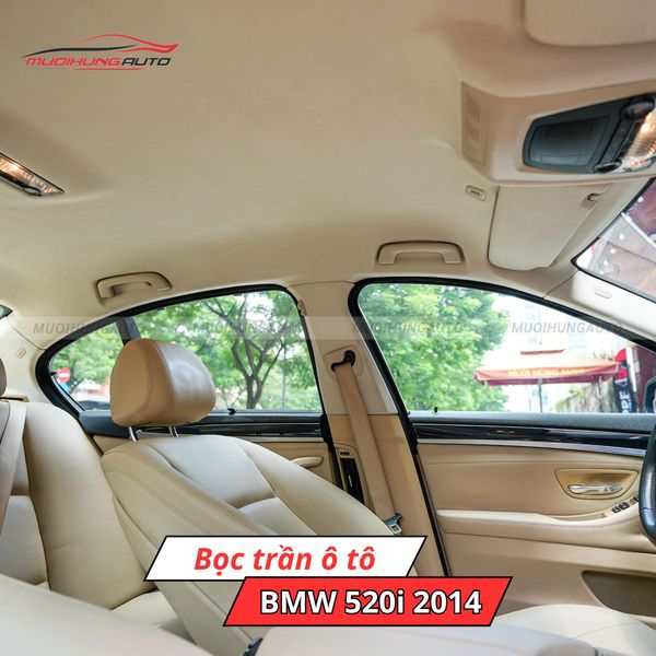 Bọc Trần Ô Tô BMW 520i 2014