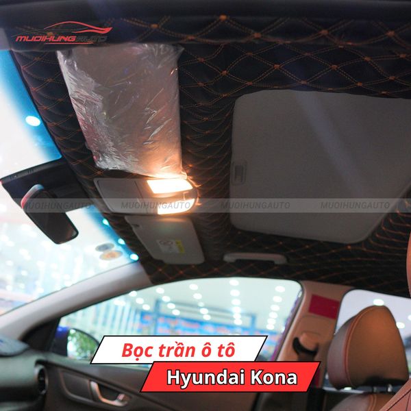Bọc Trần Ô Tô Hyundai Kona