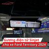 Gương Điện Tử Sinjet H10 Cho Xe Ford Territory 2024