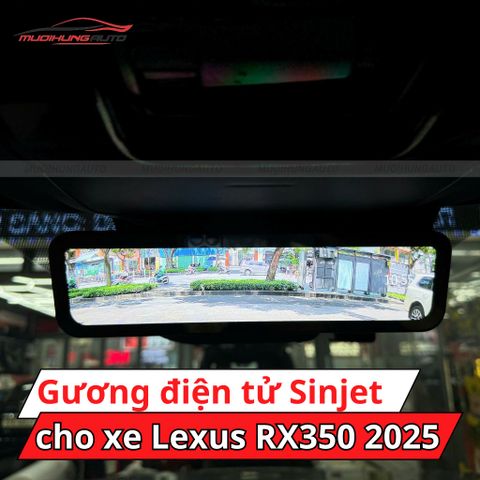 Gương điện tử Sinjet H10 cho xe Lexus RX350 2025