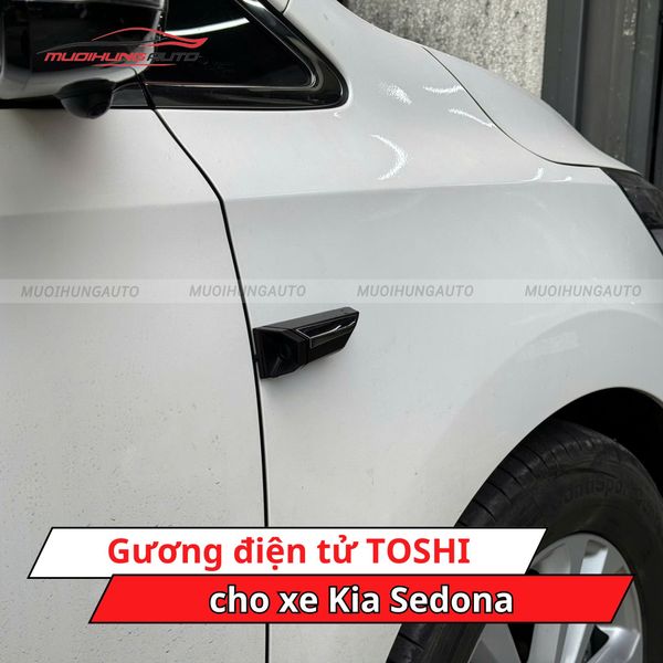 Gương Hậu Điện Tử TOSHI Cho Xe Kia Sedona