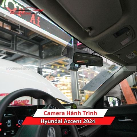 Camera hành trình cho xe Hyundai Accent 2024