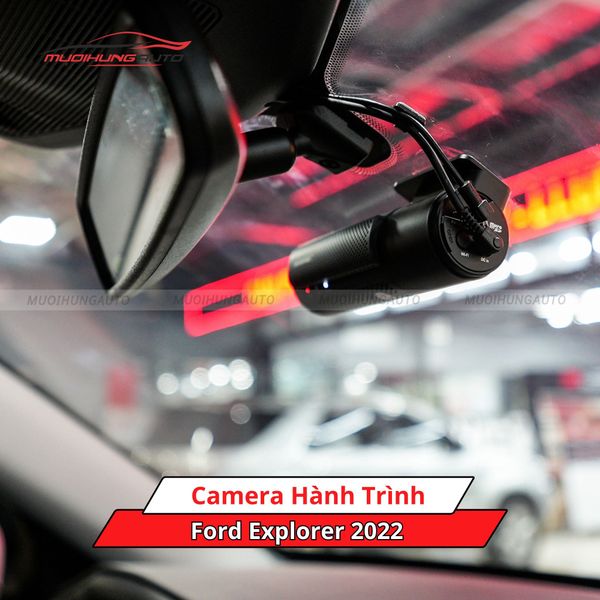 Camera Hành Trình Cho Xe Ford Explorer 2022