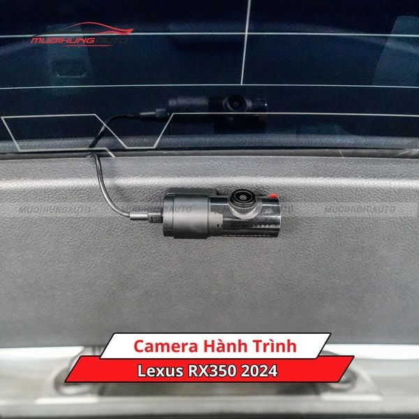 Camera Hành Trình Cho Xe Lexus RX350 2024