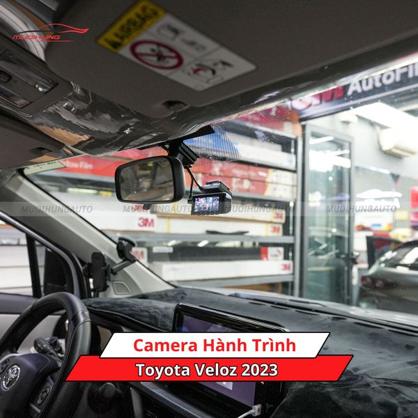 Camera Hành Trình Cho Xe Toyota Veloz 2023