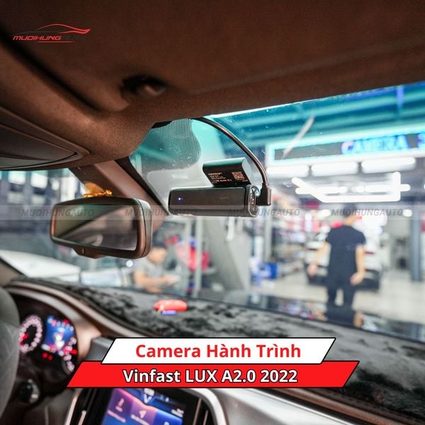 Camera Hành Trình Cho Xe VinFast LUX A2.0 2022