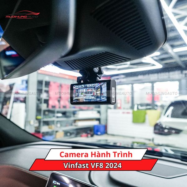 Camera Hành Trình Cho Xe Vinfast VF8 2024