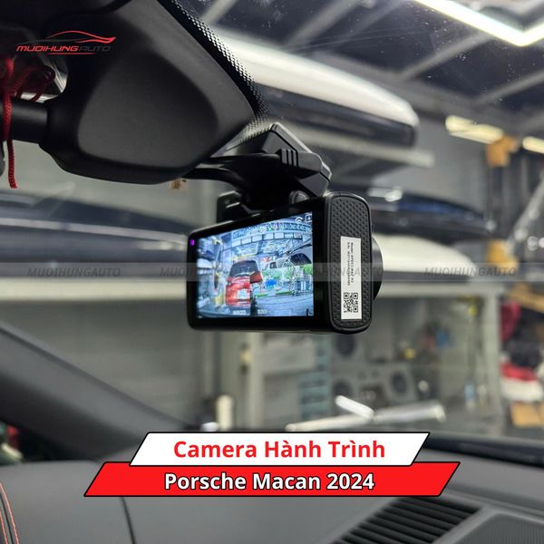Camera Hành Trình Cho Xe Porsche Macan 2024