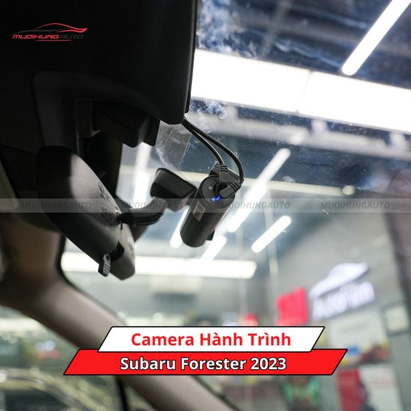 Camera Hành Trình Cho Xe Subaru Forester 2023